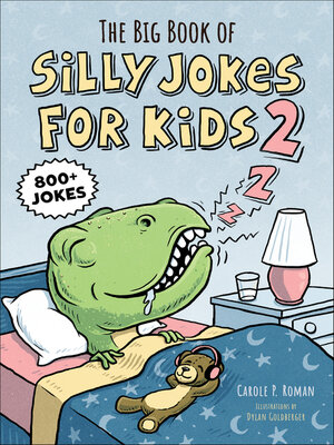 cover image of The Big Book of Silly Jokes for Kids 2